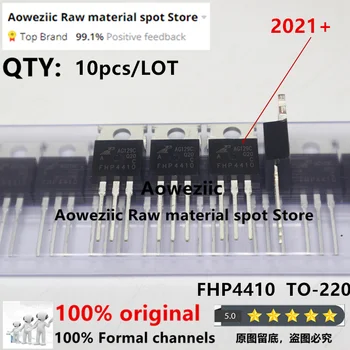 Aoweziic 100 % yeni ithal orijinal FHP4410A FHP4410 TO-220 MOS alan etkili tüp 140A 100V